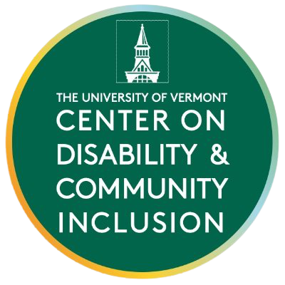 CDCI logo: white text on a green circular badge surrounded by a rainbow ribbon: "The University of Vermont Center on Disability & Community Inclusion"