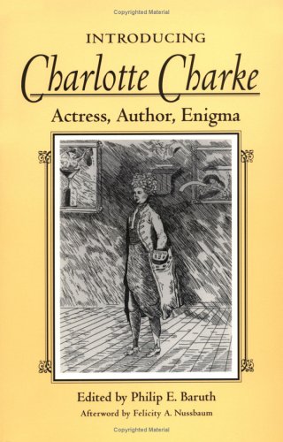 cover of Introducing Charlotte Charke: Actress, Author, Enigma by Philip Baruth