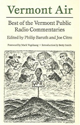 cover of Vermont Air: The Best of the Vermont Public Radio Commentary Series by Philip Baruth