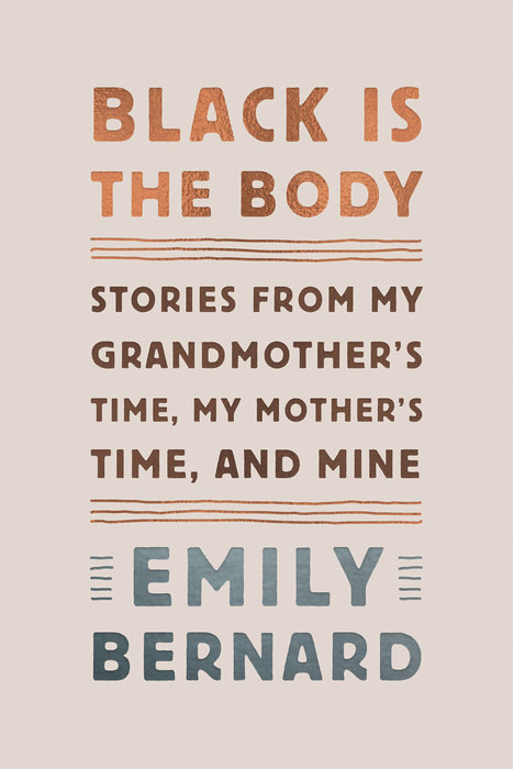 cover of Black is the Body by Emily Bernard