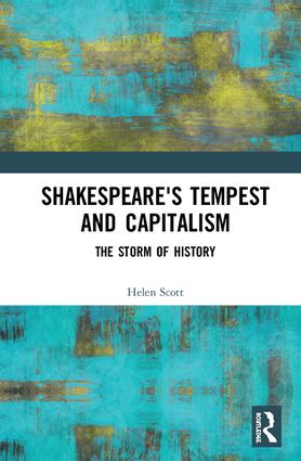 cover of Shakespeare's Tempest and Capitalism by Helen Scott