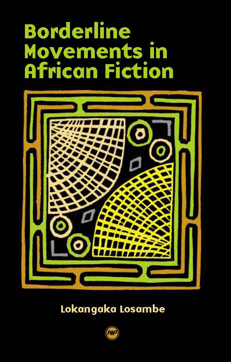 cover of Borderline Movements in African Fiction by Lokangaka Losambe