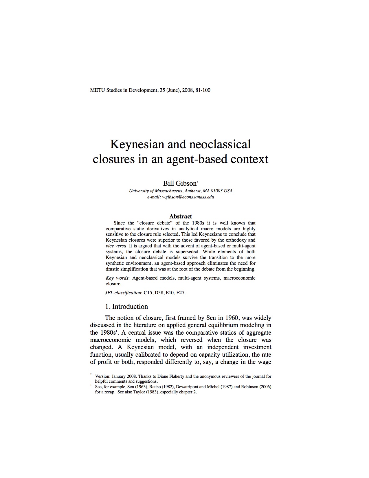 Keynesian and neoclassical closures in an agent-based context