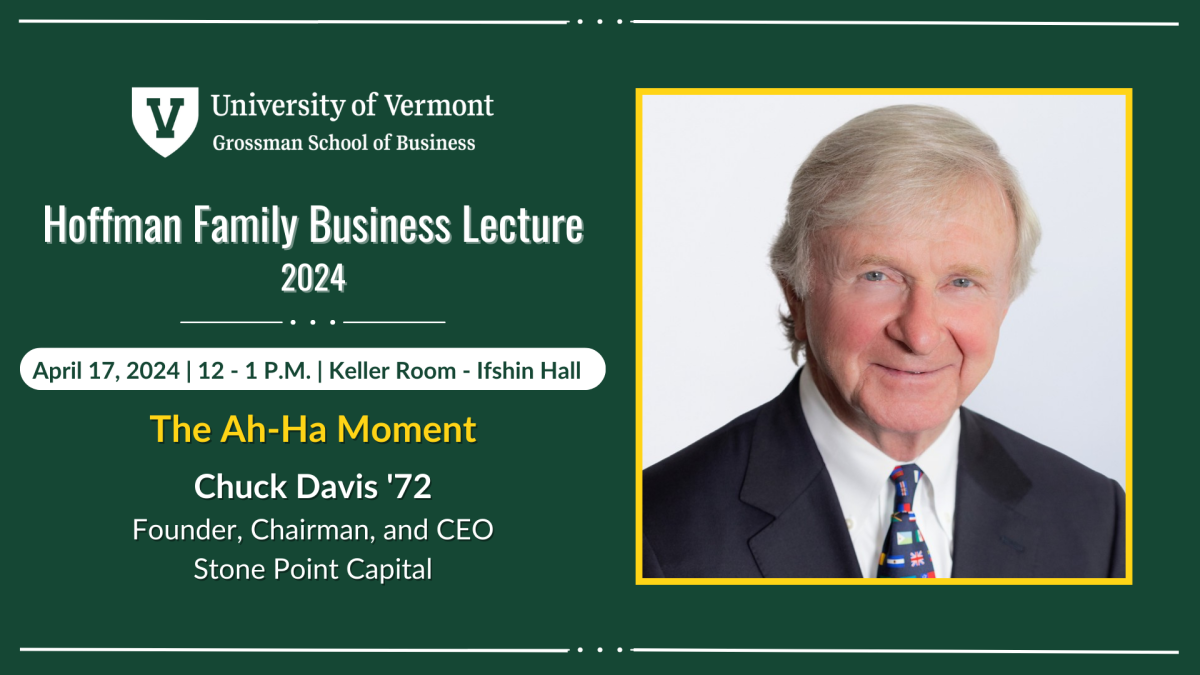 Chuck Davis '72 to speak at the Grossman School of Business Hoffman Family Business Lecture