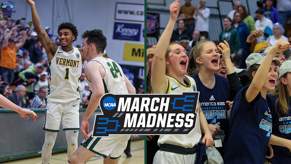 March Madness UVM Men's and Women's Basketball Teams Head to NCAA