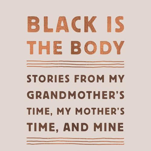 Image of book cover "black is the body"